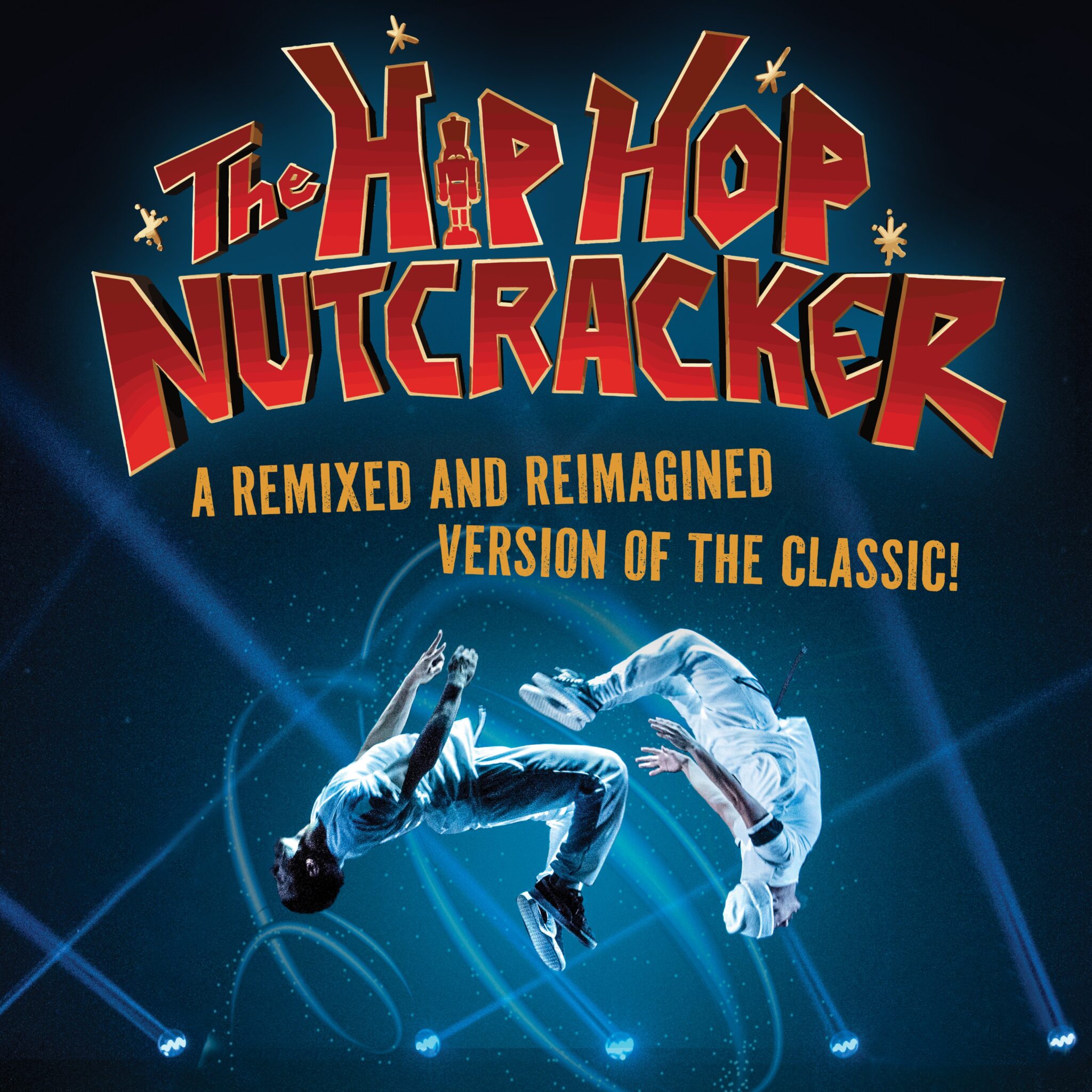 The Hip Hop Nutcracker Broadway In Chicago